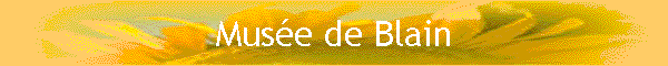 Muse de Blain
