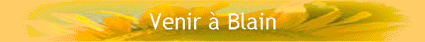 Venir  Blain